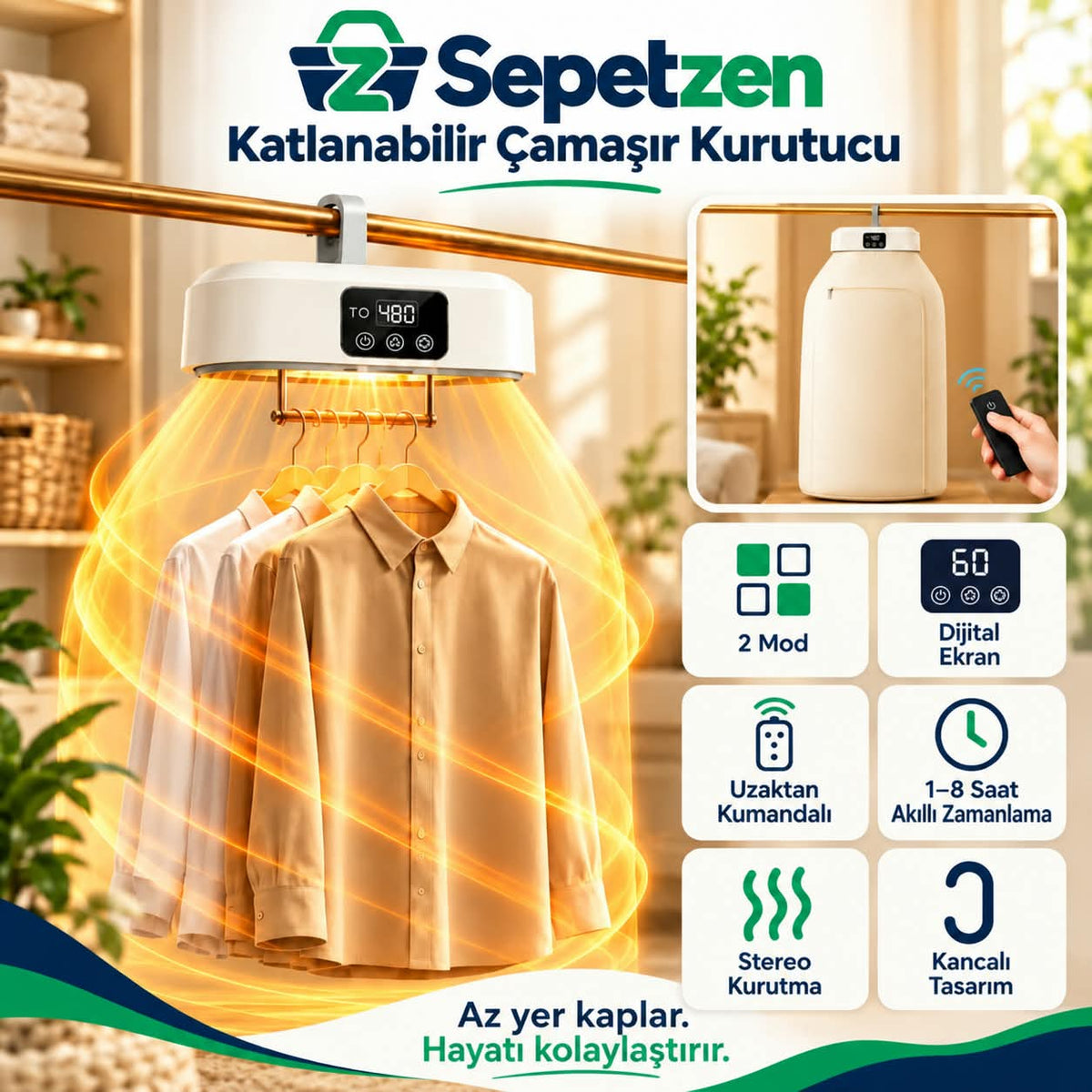 Günlük yaşam için kompakt çözüm